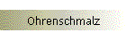 Ohrenschmalz